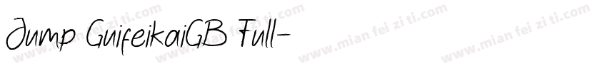 Jump GuifeikaiGB Full字体转换